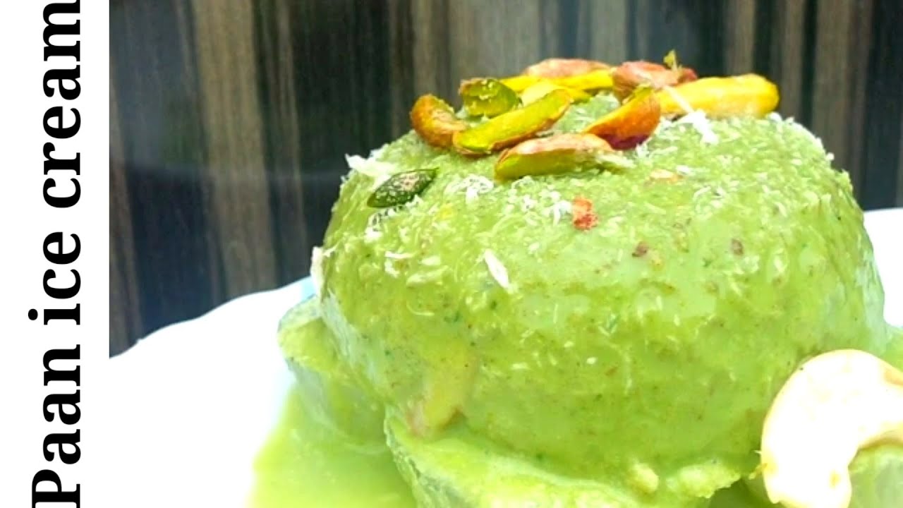Paan ice cream recipe at home बाजार का पान भूला देगी ये आइसक्रीम बिना