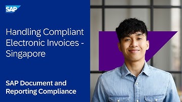 Handling Compliant Electronic Invoices in Singapore with SAP Document and Reporting Compliance