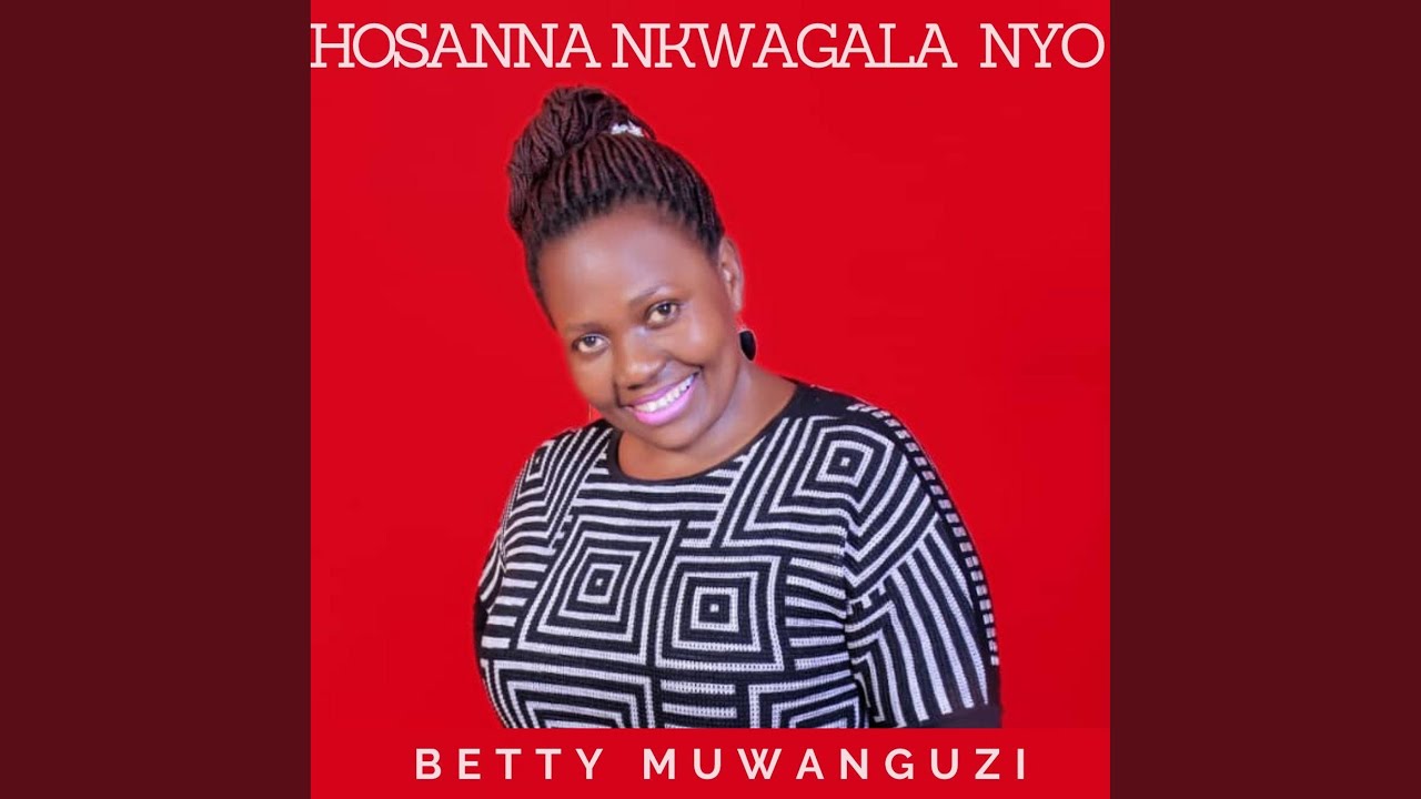 Hosanna Nkwagala Nyo
