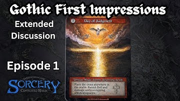 Deep Dive: Gothic First Impressions | Episode 1 - Sorcery Contested Realm