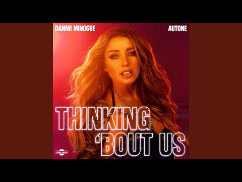 Thinking 'Bout Us