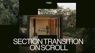 Easy Way to Create Section Transitions on Scroll in Webflow