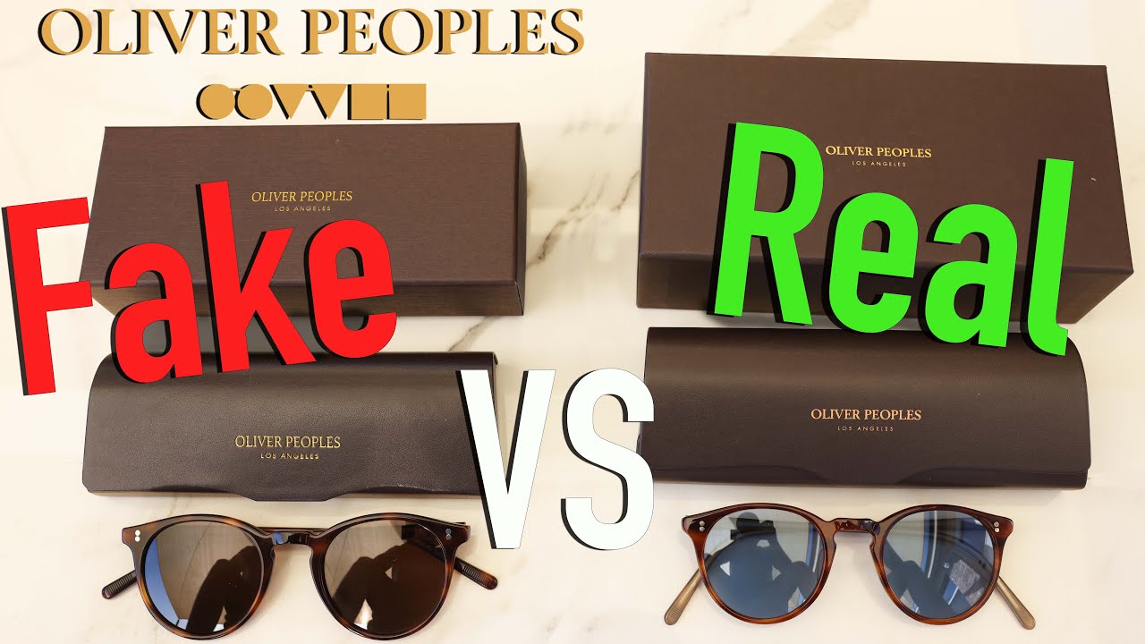 Fake Oliver Peoples VS Authentic Oliver Peoples Sunglasses 