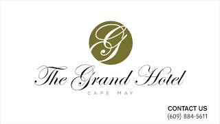 Grand Hotel of Cape May