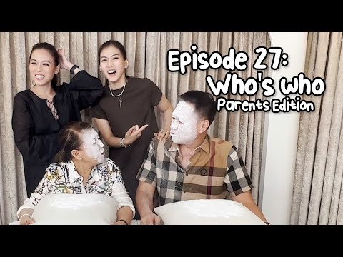 Ep 27: Who's Who Parents Edition | Bonoy & Pinty Gonzaga