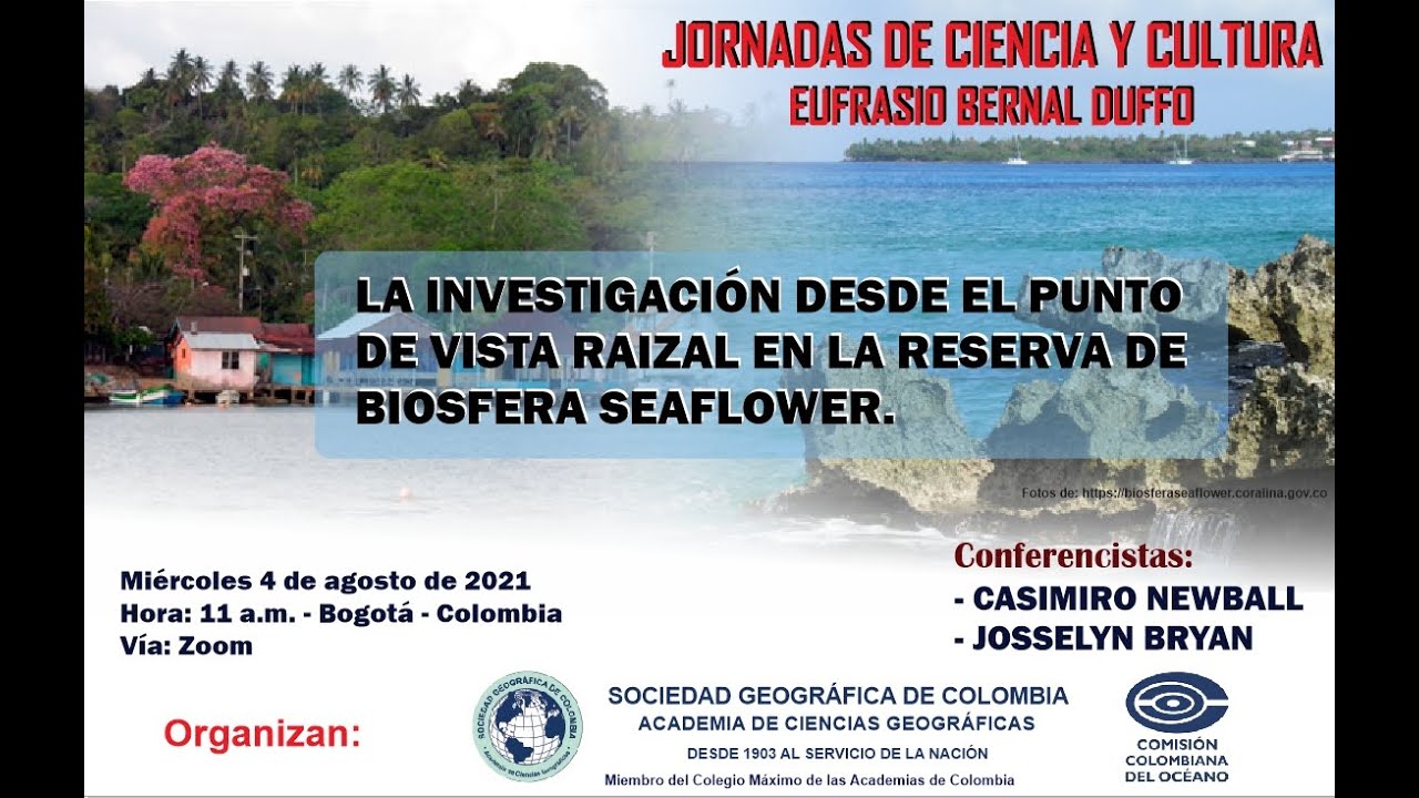 LA INVESTIGACIÓN DESDE EL PUNTO DE VISTA RAIZAL EN LA RESERVA DE BIOSFERA SEAFLOWER