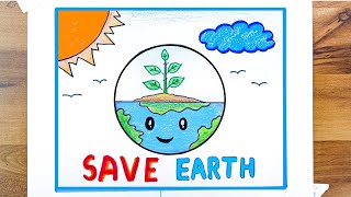 Save earth drawing / Save the mother earth Postertutorial / Save environment drawing #poster