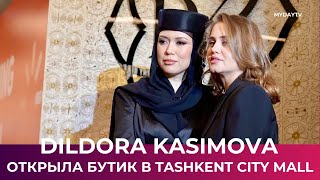 В Tashkent City Mall Открылся Бутик Dildora Kasimova