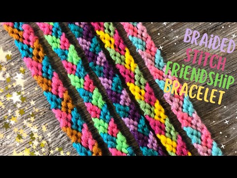 How to Make a Friendship Bracelet | How to Make a Braided Stitch Friendship Bracelet | DIY Bracelet