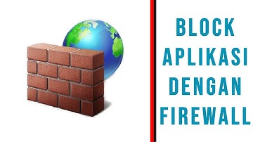 Cara Blok Aplikasi Dengan Windows Firewall WAJIB !!! Setelah Install Aplikasi