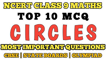 Best MCQ Class 9 Circles | NCERT + Exemplar Based Questions | Class 9 Maths MCQ