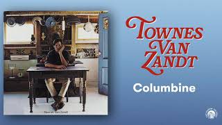 Watch Townes Van Zandt Columbine video