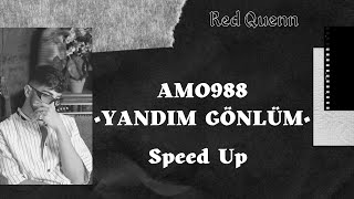 AMO 988 | Yandım Gönlüm (Speed Up Version) Resimi