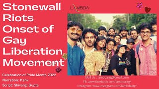 Stonewall Riots Onset of Gay Liberation Movement || Celebration of Pride Month 2022|| Lambda IITG