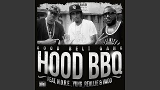 Hood BBQ (feat. N.O.R.E., Yung_Reallie, Vado)