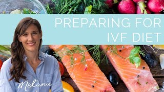 Preparing for IVF diet