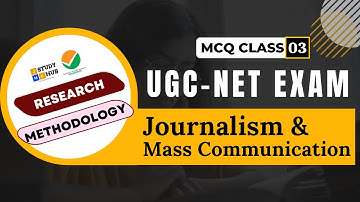 MCQ on Research Methodology | Class 3 | Journalism and Mass Communication | UGC-NET JRF