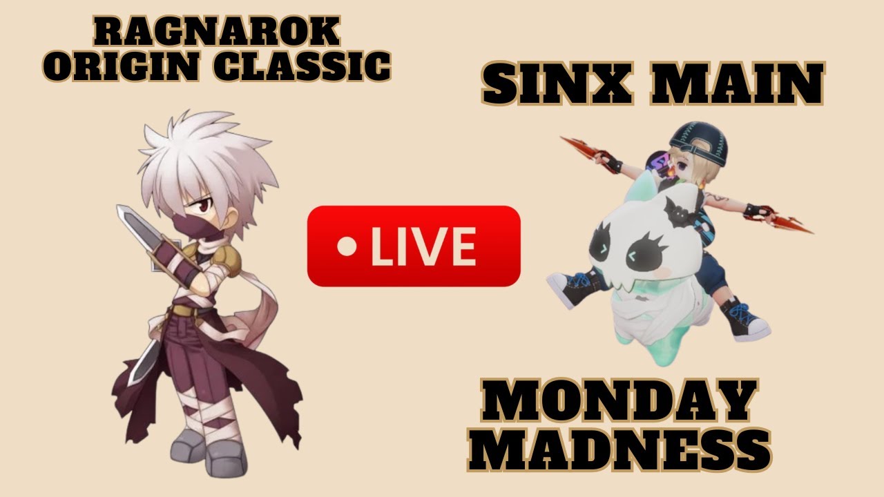 Sinx Ragnarok SinX Main Monday Reset Lets G Ragnarok Origin Classic - YouTube