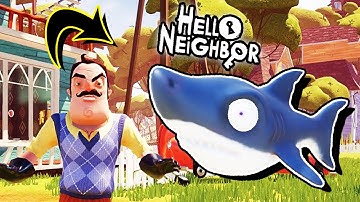 The Neighbor is a SHARK | Hello Neighbor Mod