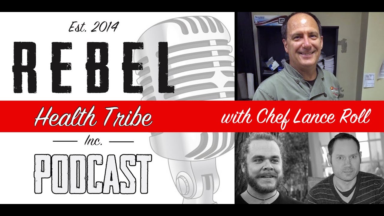 RHT Podcast 009 with Chef Lance Roll - YouTube