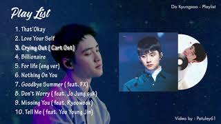 PLAYLIST Best Song of D.O Do Kyungsoo EXO 엑소 