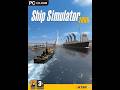 Ship Simulator 2006 PC Gameplay