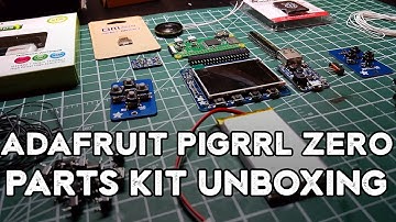 Adafruit PiGRRL Zero Parts Kit Unboxing