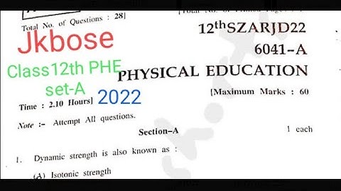 Jkbose class 12th PHE paper set-A 2022 (summer zone ) #jkbose #class12thPHE