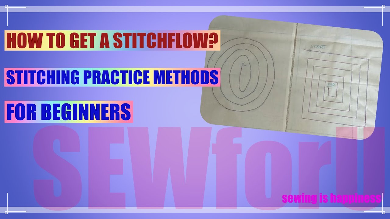 How to control stitchflow |For Beginners| Best Practice methods| Tamil ...