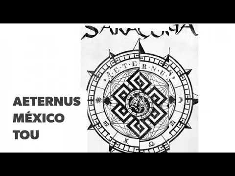 SARATOGA AETERNUS MEXICO TOUR 2019