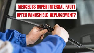 Mercedes Wiper Internal Fault After Windshield Replacement – How to Fix with DTS Monaco V9 screenshot 2