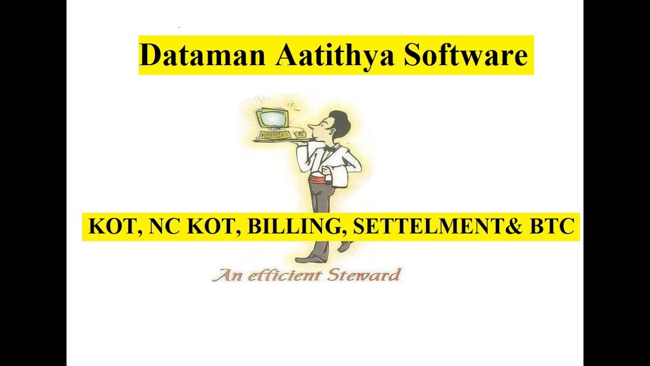 Dataman Aatithya Software के Restaurant में KOT, NC KOT, BILLING, SETTELMENT, BTC  कैसे करे