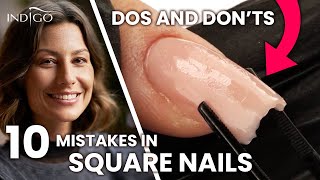 Full Square salon nails - 10 common mistakes! Gel nail extensions | Indigo Nails Guide