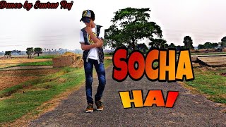 Socha Hai Baadshaho Dance Cover Saurav Raj
