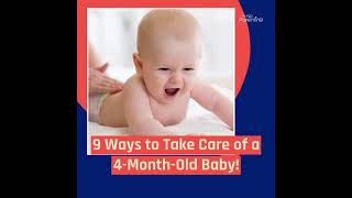 Caring For Your 4 Month Old Baby