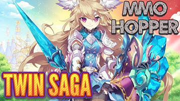 MMO Hopper #99: Twin Saga - First Look Gameplay