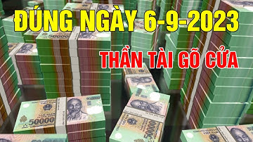 Tử Vi Hằng Ngày 6/9/2023 CHÚC MỪNG 3 CON GIÁP ĐƯỢC THẦN TÀI GÕ CỬA