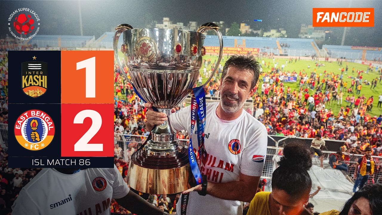 East Bengal beat Inter Kashi to be crowned the ISL Champions 🏆 | Extended Highlights