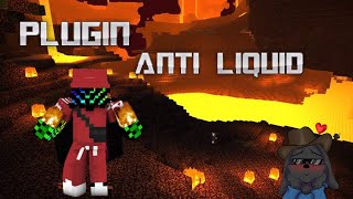 PLUGIN AntiLiquidFlow:  No mas Problemas con Agua y Lava!