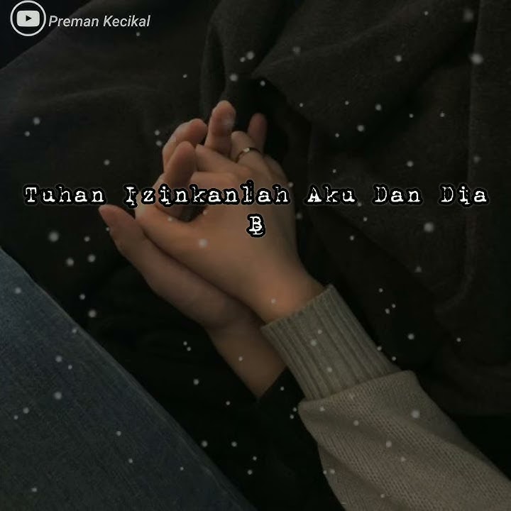 Story wa kau yang terbaik untukku || Story Wa Sedih quotes