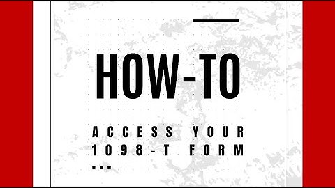 How to Access Your 1098-T Form
