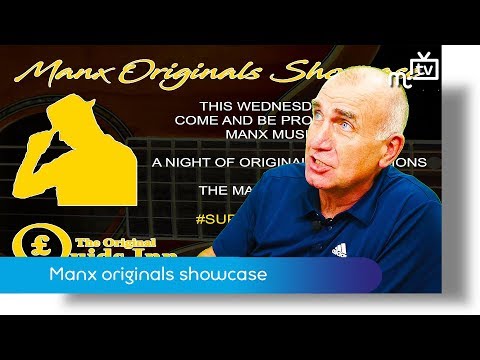 Manx originals showcase