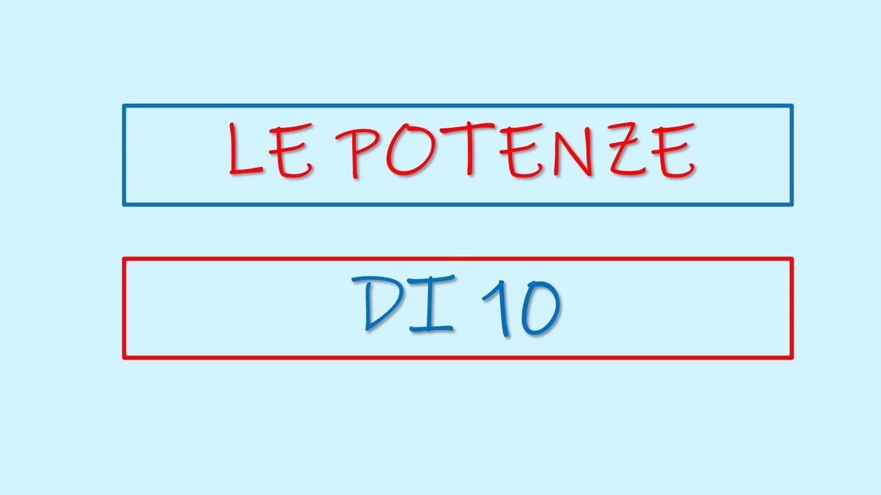 Le potenze di 10
