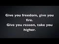 give me freedom give me fire song with lyrics