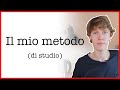 Il mio metodo (di studio)