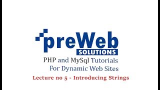 Php And Mysql Tutorials For Dynamic Websites - Introducing Strings