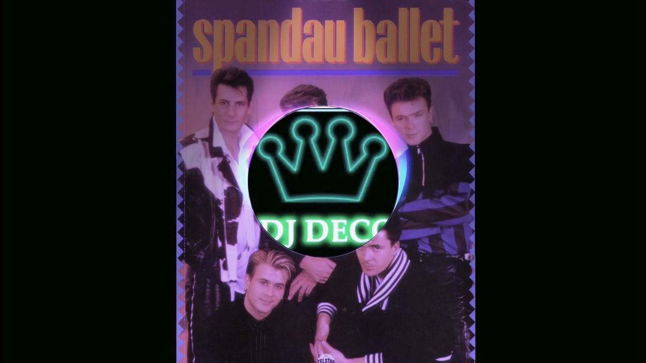 Spandau ballet true remix Dj Deco