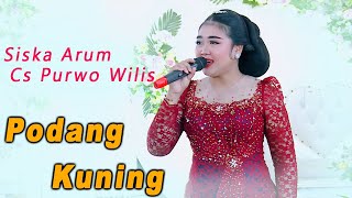 SISKA ARUM // LANGGAM PODANG KUNING // CAMPURSARI PURWO WILIS // KAESAR AUDIO