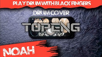 [ REAL DRUM ] Drum Cover "NOAH - TOPENG" [ NEW ] Double Pedals.