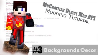 MrCrayfish's Device API Tutorial #3 - Backgrounds and Decorations screenshot 5